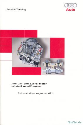 Cover des SSP Nr. 411 von Audi mit dem Titel: Audi 2,8l- und 3,2l-FSI-Motor mit Audi valvelift system 