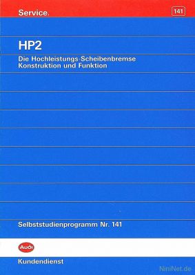 Cover des SSP Nr. 141 von Audi mit dem Titel: HP2 - Die Hochleistungs-Scheibenbremse 