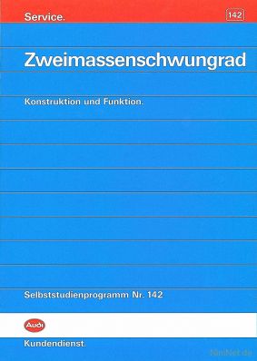 Cover des SSP Nr. 142 von Audi mit dem Titel: Zweimassenschwungrad 