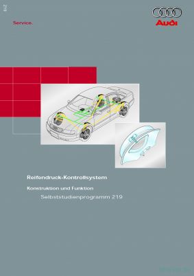 Cover des SSP Nr. 219 von Audi mit dem Titel: Reifendruck-Kontrollsystem 