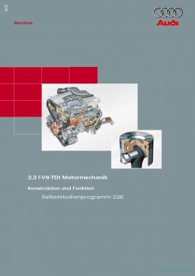 Cover des SSP Nr. 226 von Audi mit dem Titel: 3,3 l-V8-TDI Motormechanik 