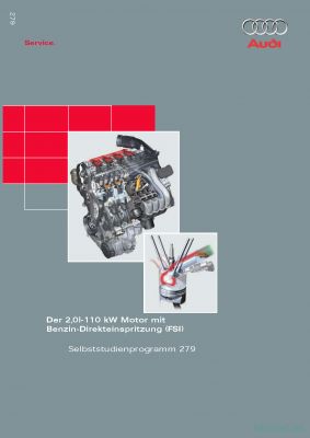 Cover des SSP Nr. 279 von Audi mit dem Titel: Der 2,0l-110 kW Motor mit Benzin-Direkteinspritzung (FSI)