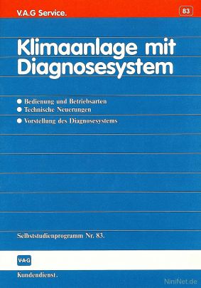 Cover des SSP Nr. 83 von Audi mit dem Titel: Klimaanlage mit Diagnosesystem •Bedienung, Betriebsarten •Neuerungen •Diagnosesystem