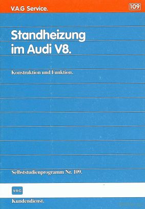 Cover des SSP Nr. 109 von Audi mit dem Titel: Standheizung im Audi V8 