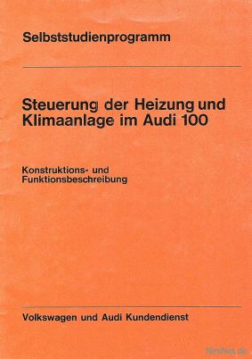 Cover des SSP Nr. 17 von Audi mit dem Titel: Steuerung der Heizung und Klimaanlage im Audi 100 