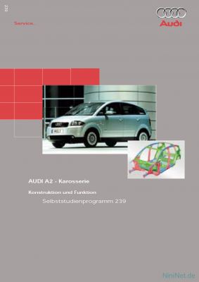 Cover des SSP Nr. 239 von Audi mit dem Titel: AUDI A2 - Karosserie 