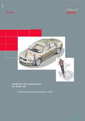 Cover des SSP Nr. 292 von Audi mit dem Titel: adaptive air suspension im Audi A8 