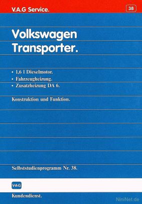 Cover des SSP Nr. 38 von VW mit dem Titel: Volkswagen Transporter •1,6l Dieselmotor •Fahrzeugheizung •Zusatzheizung DA 6