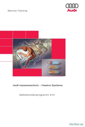 Cover des SSP Nr. 410 von Audi mit dem Titel: Audi Insassenschutz - Passive Systeme 
