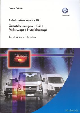 Cover des SSP Nr. 415 von Volkswagen Nutzfahrzeuge mit dem Titel: Zusatzheizungen - Teil 1 Volkswagen Nutzfahrzeuge