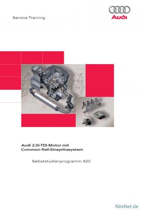 Cover des SSP Nr. 420 von Audi mit dem Titel: Audi 2,0l-TDI-Motor mit Common-Rail-Einspritzsystem 
