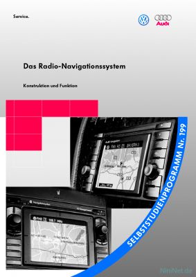 Cover des SSP Nr. 199 von VW / Audi mit dem Titel: Das Radio-Navigationssystem 
