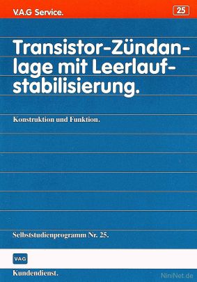 Cover des SSP Nr. 25 von VW / Audi mit dem Titel: Transistor-Zündanlage mit Leerlaufstabilisierung 