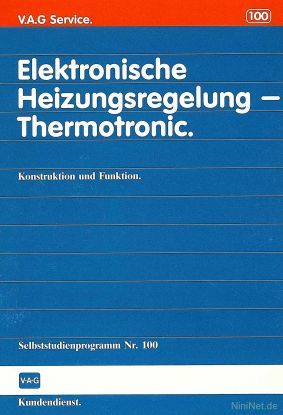 Cover des SSP Nr. 100 von VW mit dem Titel: Elektronische Heizungsregelung - Thermotronic 