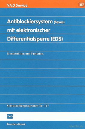 Cover des SSP Nr. 117 von VW mit dem Titel: Antiblockiersystem (Teves) mit elektronischer Differentialsperre (EDS) 