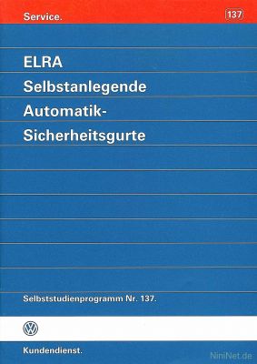 Cover des SSP Nr. 137 von VW mit dem Titel: ELRA Selbstanlegende Automatik-Sicherheitsgurte 