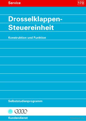 Cover des SSP Nr. 173 von VW mit dem Titel: Drosselklappen-Steuereinheit 