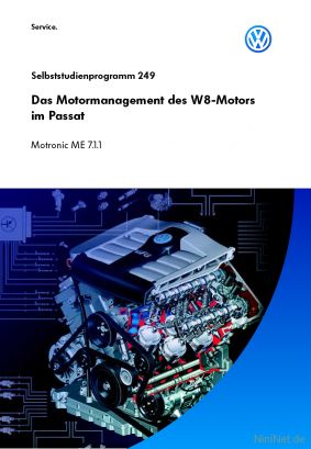 Cover des SSP Nr. 249 von VW mit dem Titel: Das Motormanagement des W8-Motors im Passat Motronic ME 7.1.1