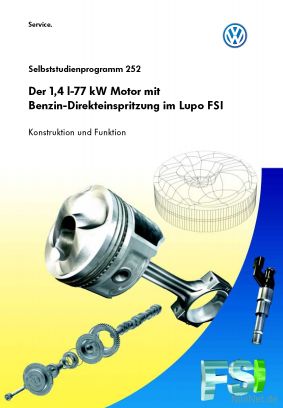Cover des SSP Nr. 252 von VW mit dem Titel: Der 1,4 l-77 kW Motor mit Benzin-Direkteinspritzung im Lupo FSI 