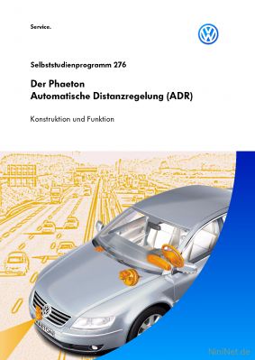 Cover des SSP Nr. 276 von VW mit dem Titel: Der Phaeton - Automatische Distanzregelung (ADR) 