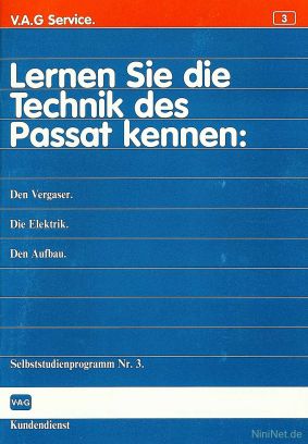 Cover des SSP Nr. 3 von VW mit dem Titel: Lernen Sie die Technik des Passat kennen: Den Vergaser. Die Elektrik. Den Aufbau.