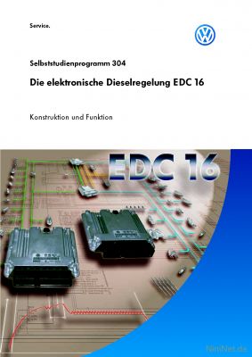 Cover des SSP Nr. 304 von VW mit dem Titel: Die elektronische Dieselregelung EDC 16 