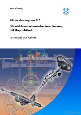 Cover des SSP Nr. 317 von VW mit dem Titel: Die elektro-mechanische Servolenkung mit Doppelritzel 