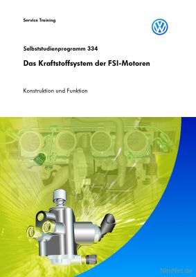 Cover des SSP Nr. 334 von VW mit dem Titel: Das Kraftstoffsystem der FSI-Motoren 