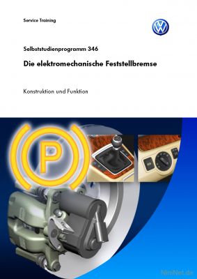 Cover des SSP Nr. 346 von VW mit dem Titel: Die elektromechanische Feststellbremse 