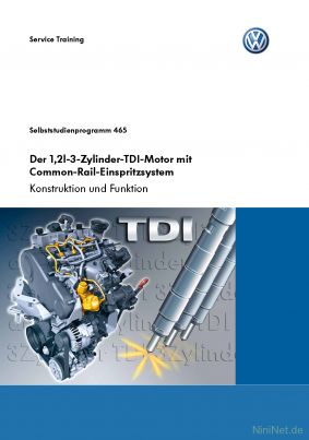 Cover des SSP Nr. 465 von VW mit dem Titel: Der 1,2l-3-Zylinder-TDI-Motor mit Common-Rail-Einspritzsystem 