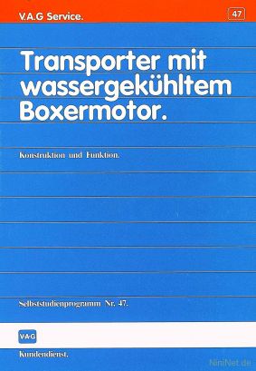 Cover des SSP Nr. 47 von VW mit dem Titel: Transporter mit wassergekühltem Boxermotor 