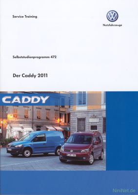 Cover des SSP Nr. 472 von Volkswagen Nutzfahrzeuge mit dem Titel: Der Caddy 2011 