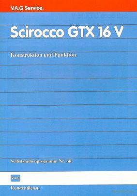 Cover des SSP Nr. 68 von VW mit dem Titel: Scirocco GTX 16 V 