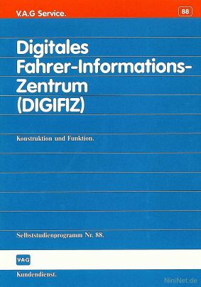 Cover des SSP Nr. 88 von VW mit dem Titel: Digitales Fahrer-Informations-Zentrum (DIGIFIZ) 